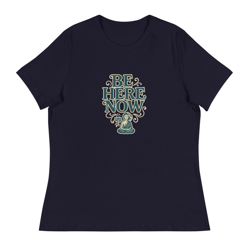 Be Here Now T-shirt