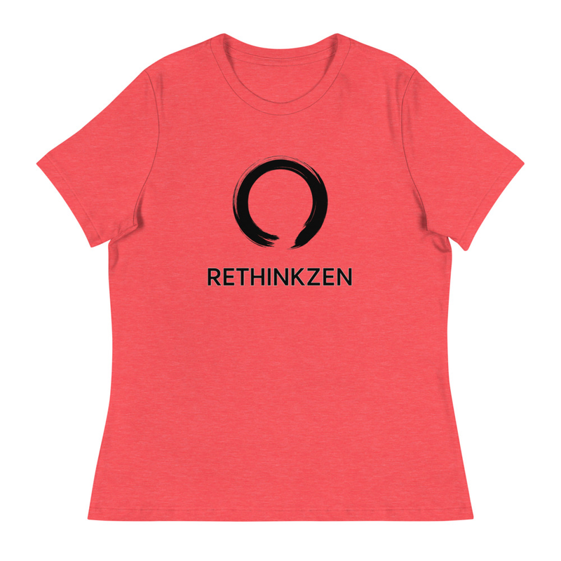 RethinkZen Women's T-Shirt