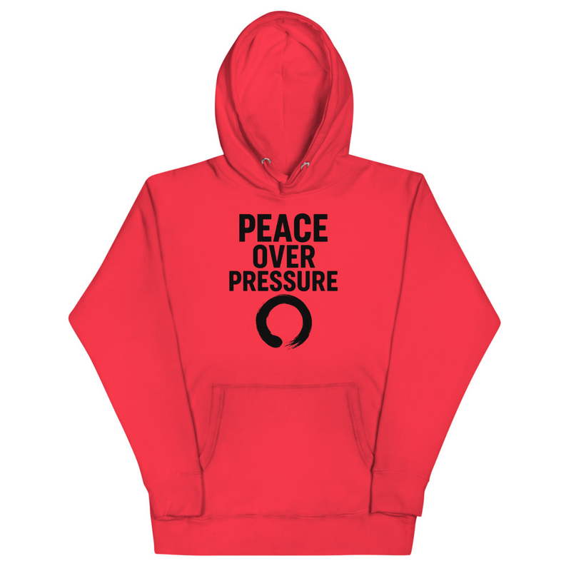 Peace Over Pressure Hoodie