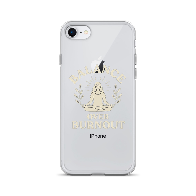 Balance Over Burnout iPhone Case