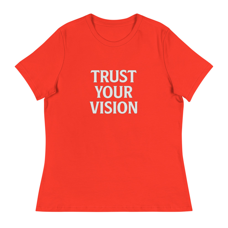 Trust Your Vision T-shirt