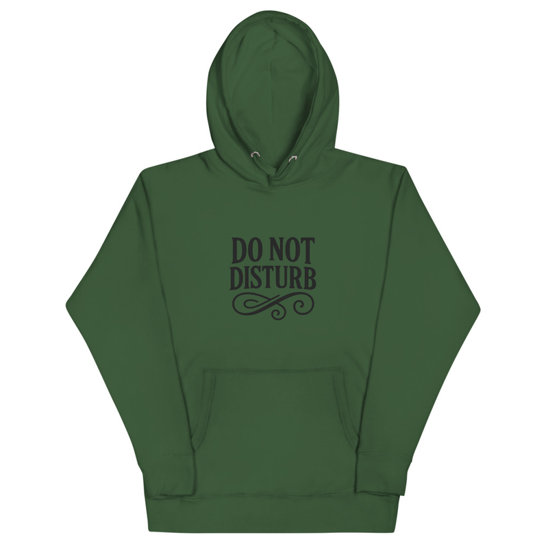 Do Not Disturb Hoodie