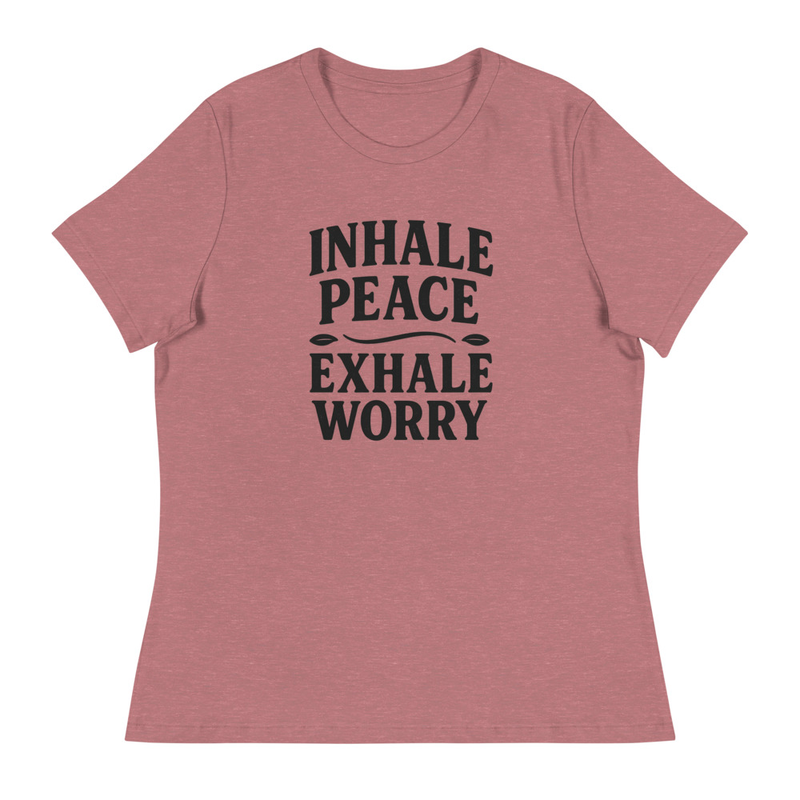 Inhale Peace Exhale Worry T-shirt