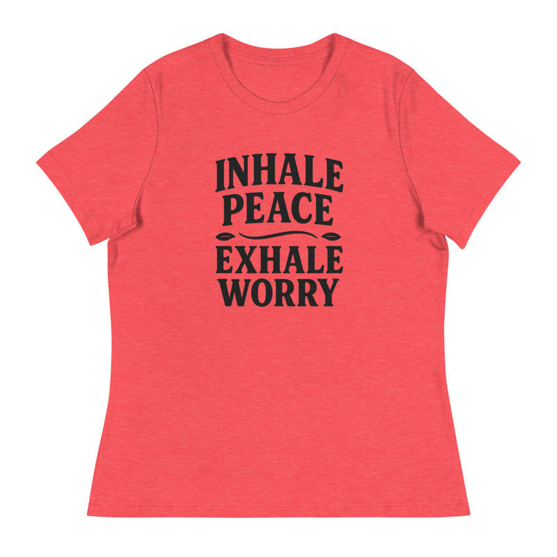 Inhale Peace Exhale Worry T-shirt
