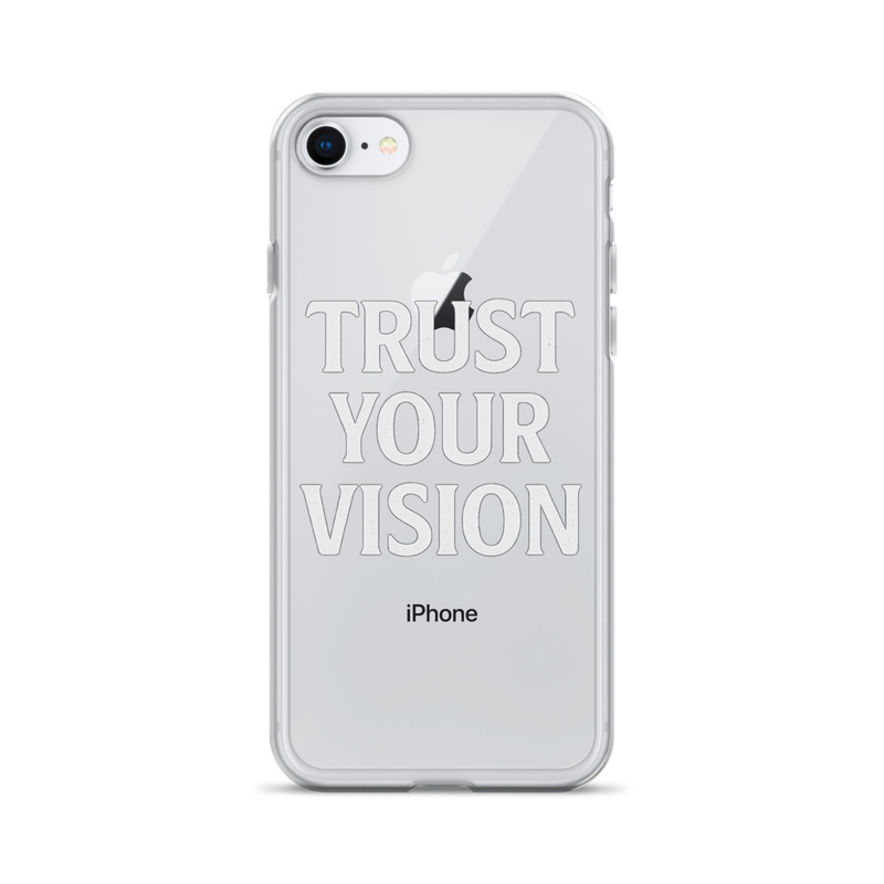 Trust Your Vision iPhone Case