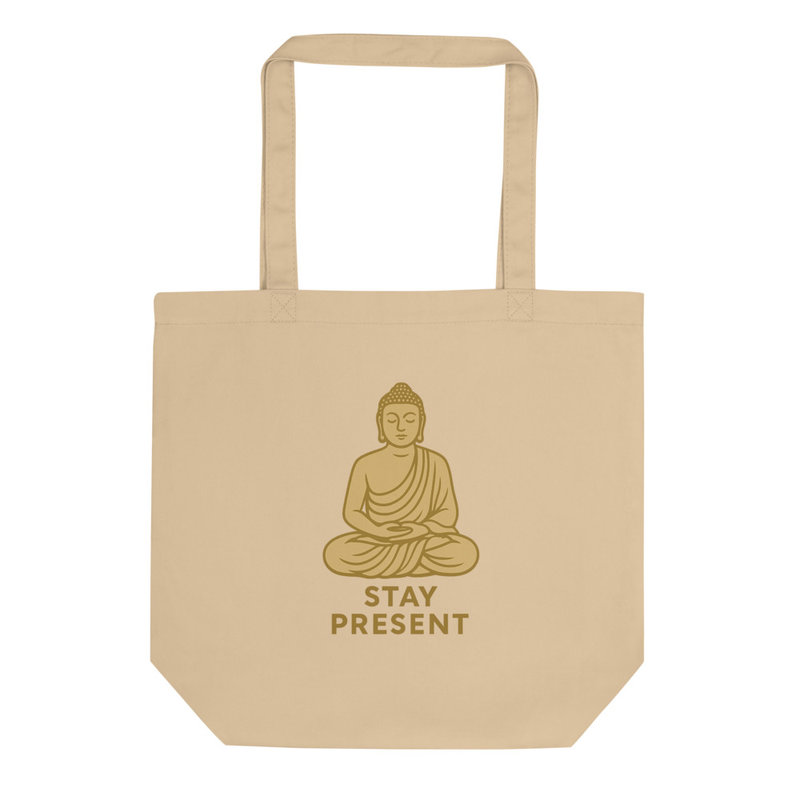 Stay Present Buddha Tote Bag