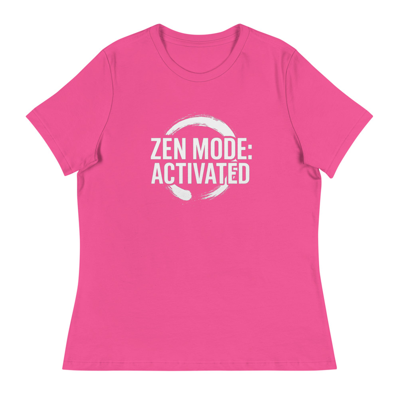 Zen Mode Activated T-shirt