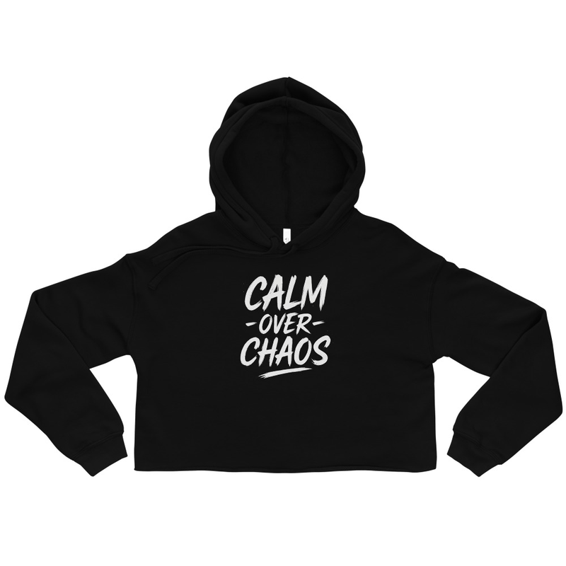 Calm Over Chaos Crop Hoodie