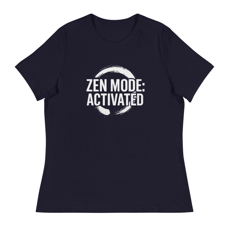 Zen Mode Activated T-shirt