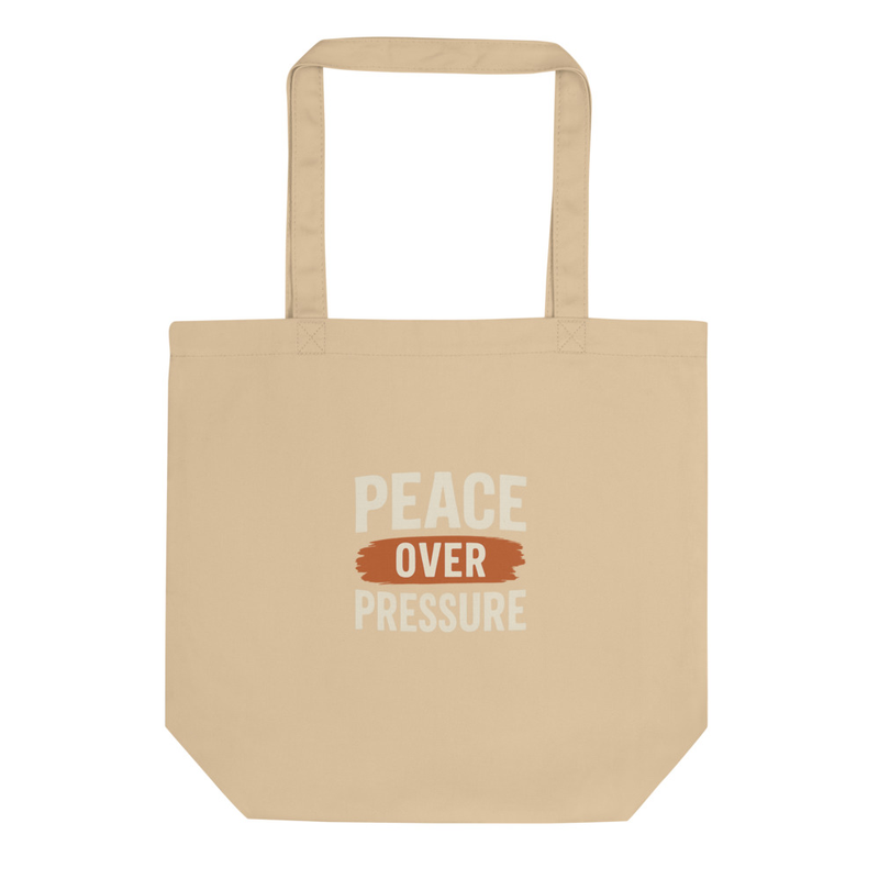 Peace Over Pressure Tote Bag