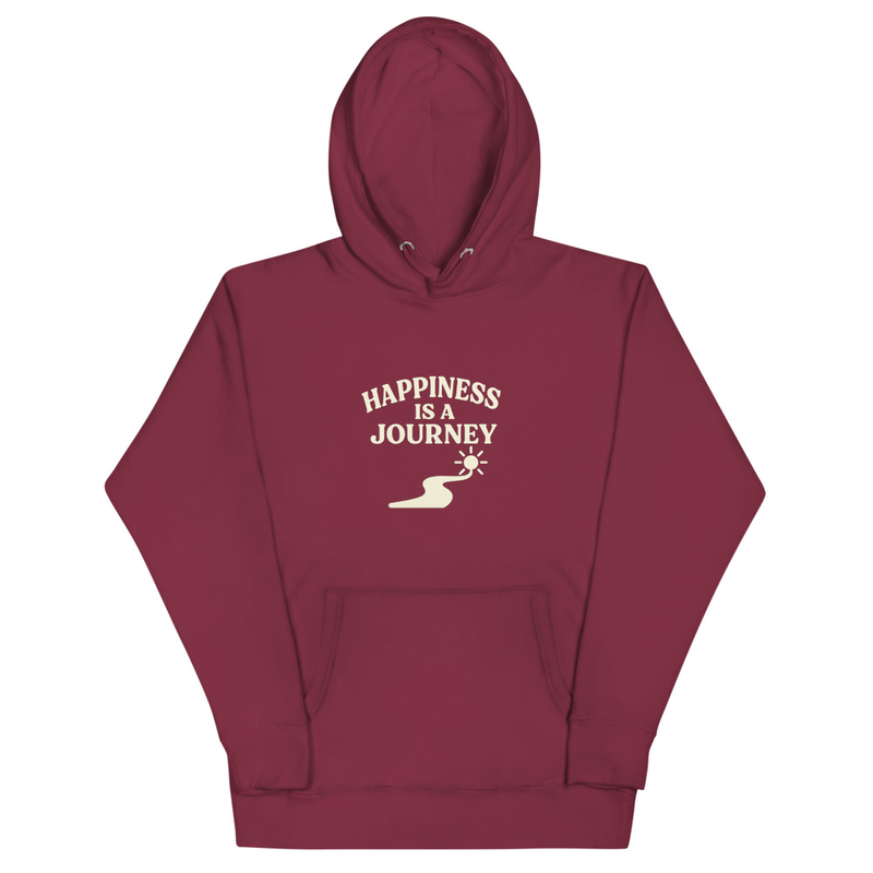 Happiness Is A Journey Hoodie