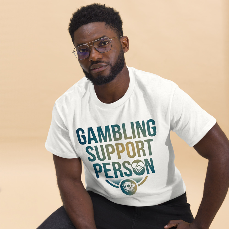 Gambling Support Person T-Shirt