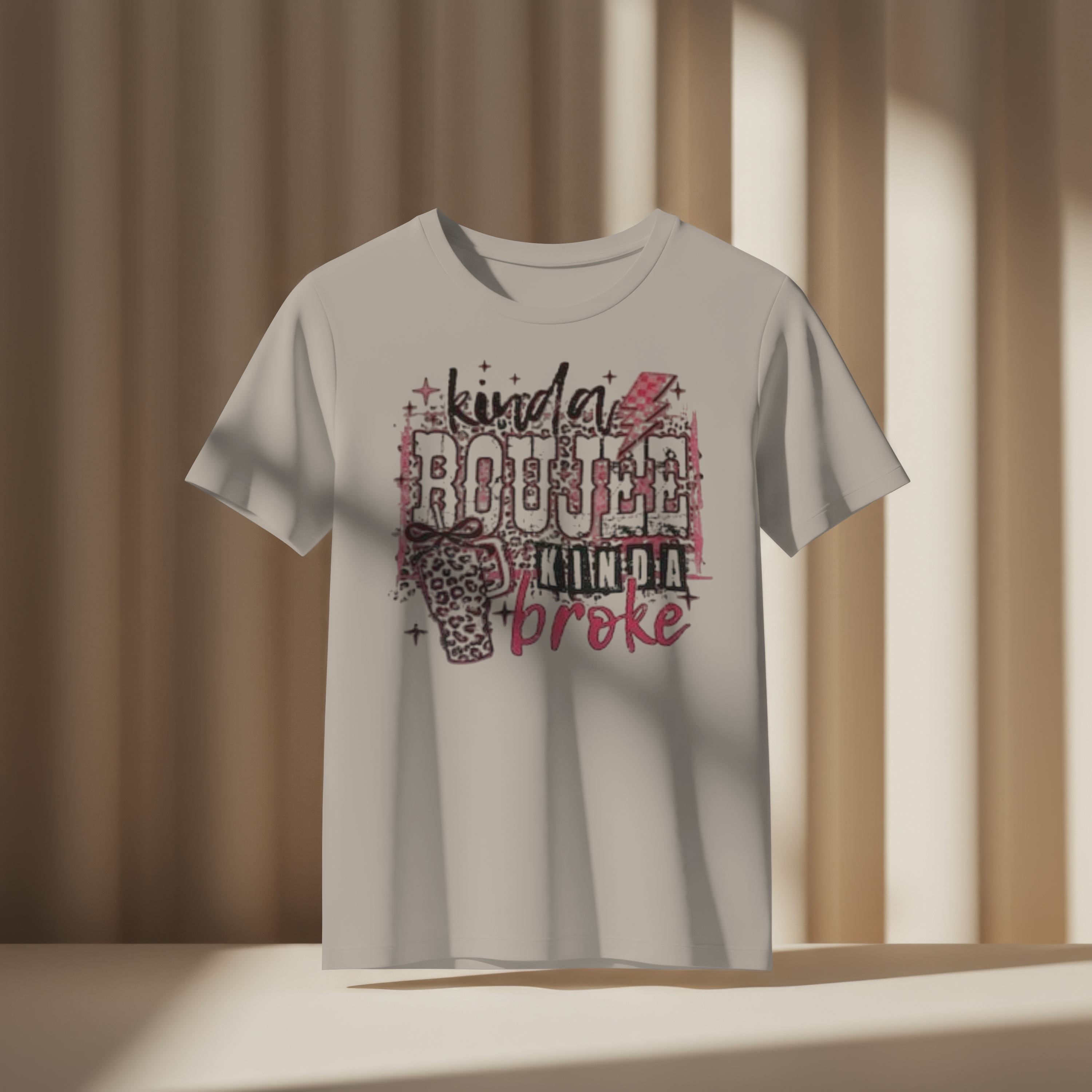 Kinda Boujee Kinda Broke T-shirt