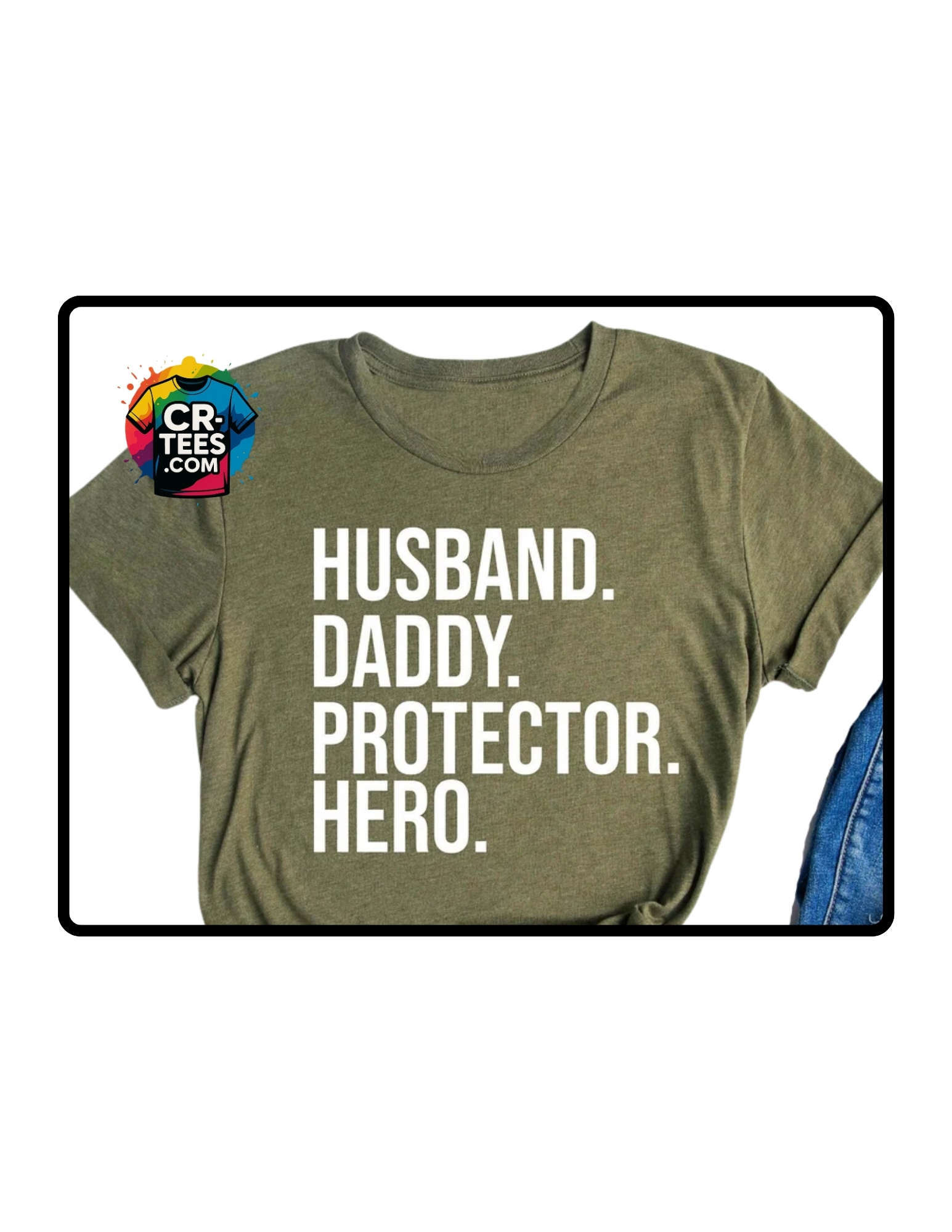 Husband Daddy Protector Hero T-Shirt