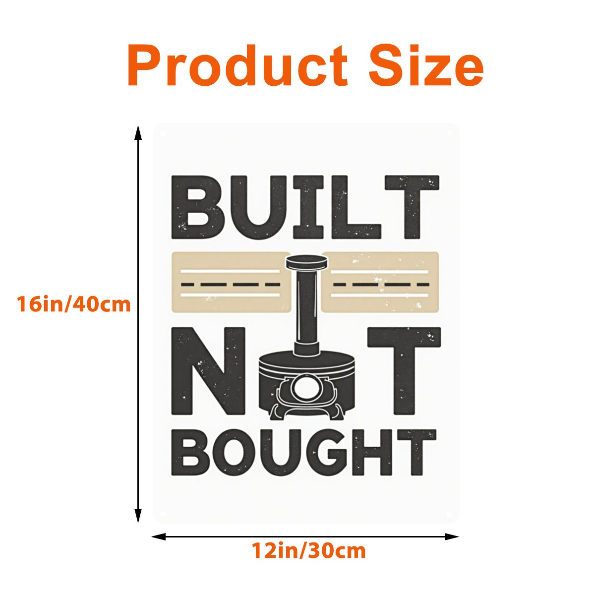 'Built Not Bought" Tin Sign (USA)