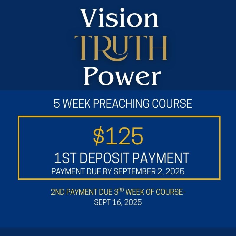 VISION TRUTH POWER 5 WEEK PREACHING COURSE