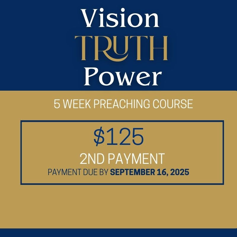 VISION TRUTH POWER 5 WEEK PREACHING COURSE