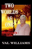 Two Worlds As One: A Medium's Life