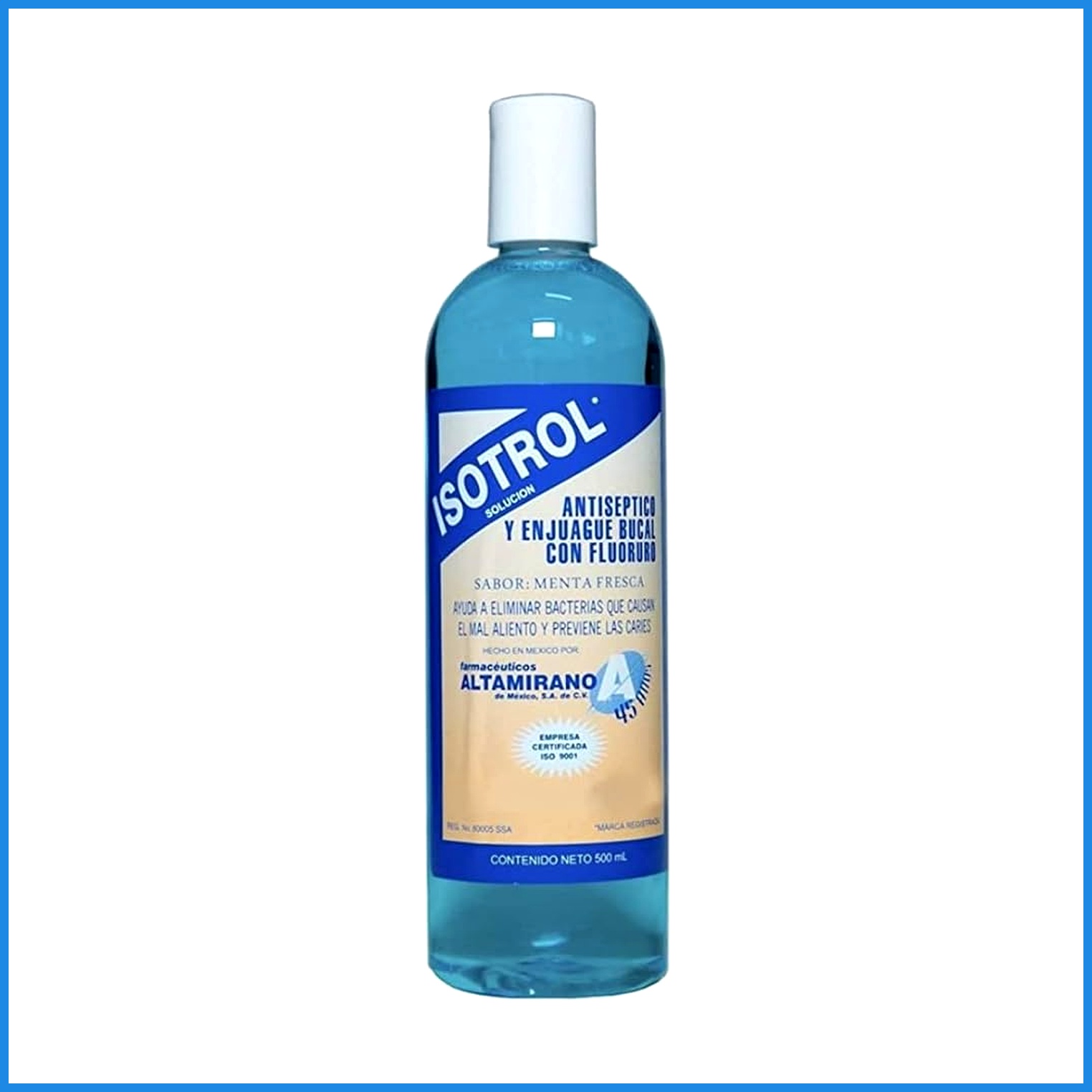 Isotrol Antiséptico y Enjuague Bucal, marca ALTAMIRANO