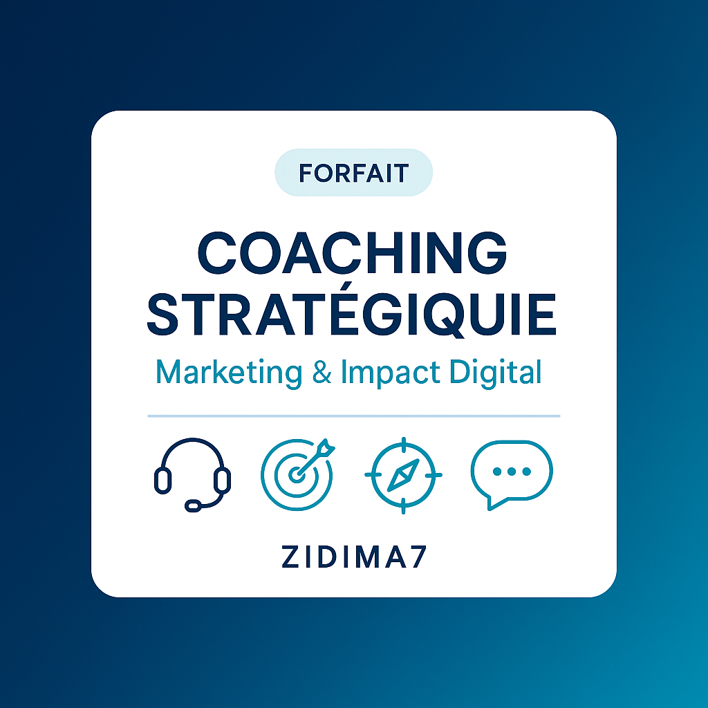 COACHING STRATÉGIQUE – MARKETING & IMPACT DIGITAL
