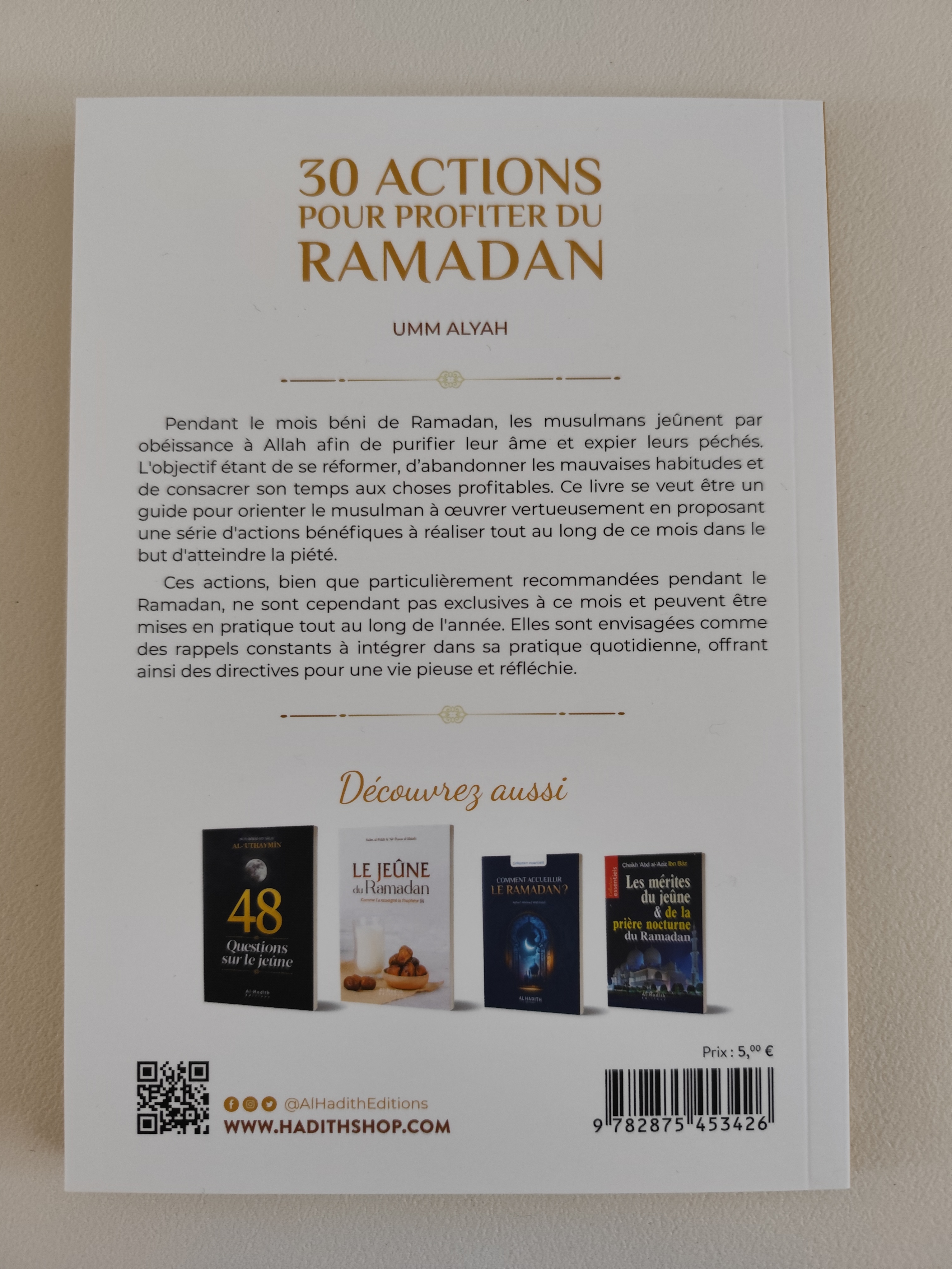 Les 30 actions pour profiter du Ramadan- Al Hadith