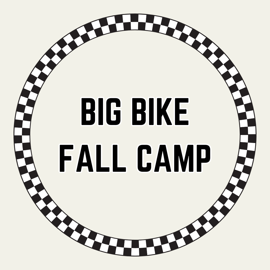 2-Day Big Bike Camp