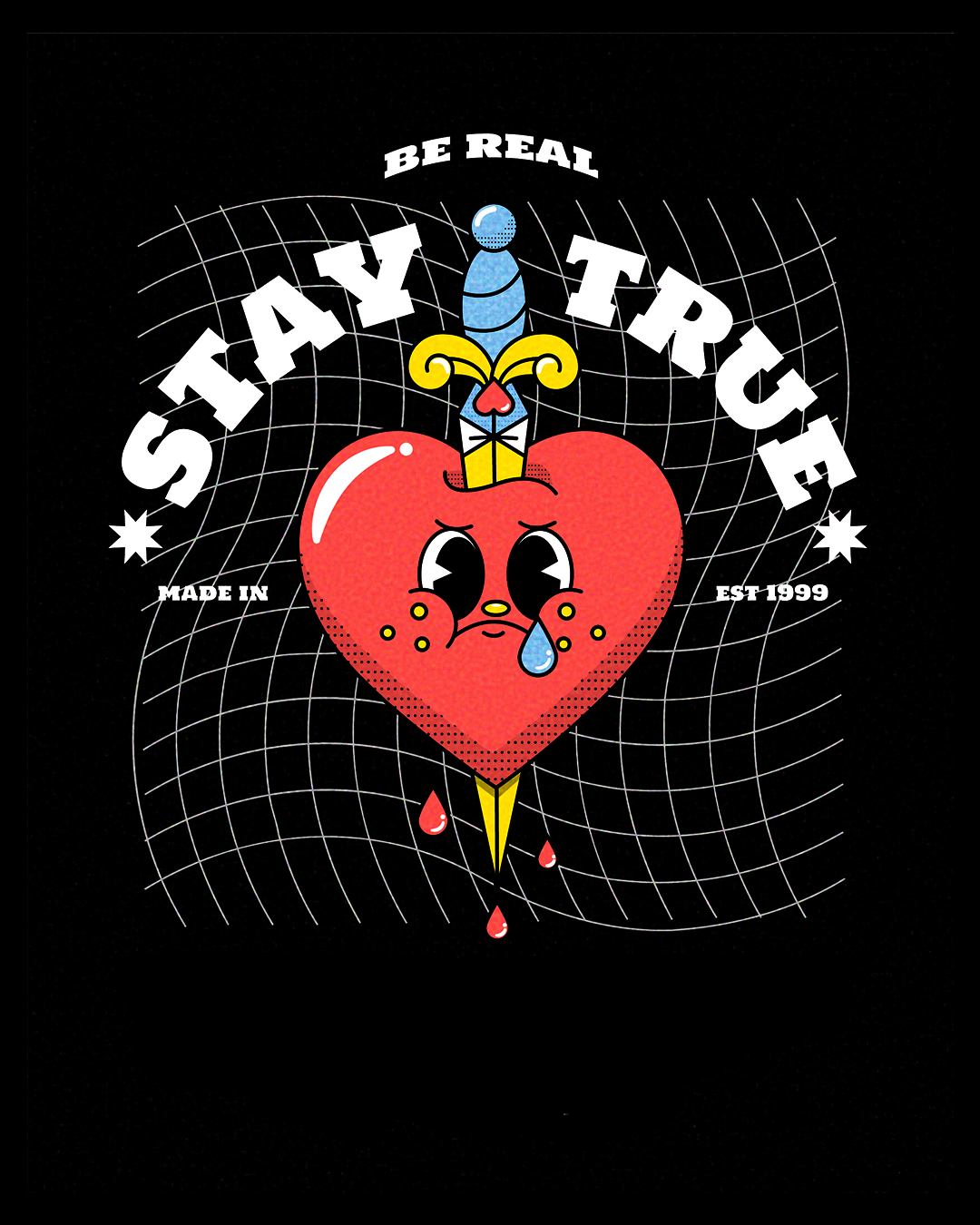 Stay True