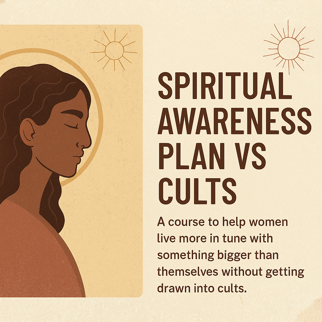 Spiritual Awareness Plan vs Cults