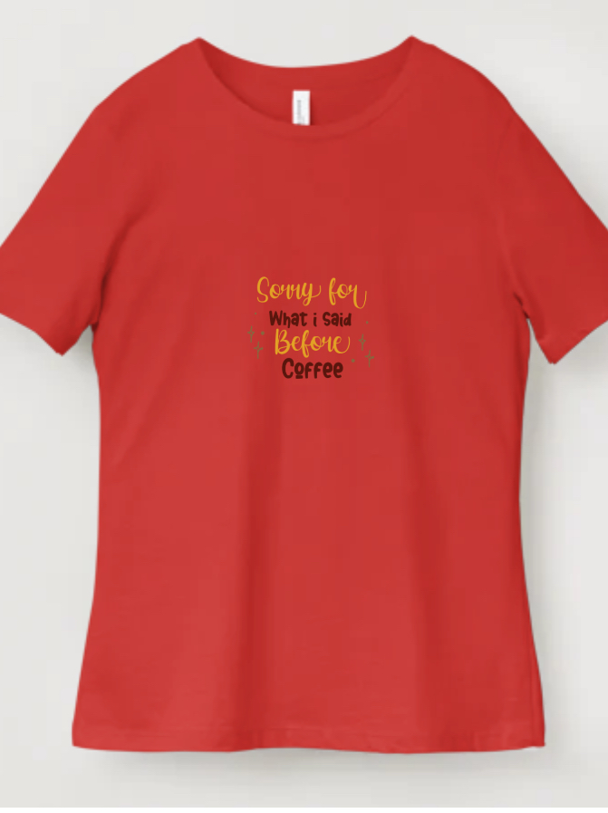 Red Coffee Quote T-Shirt