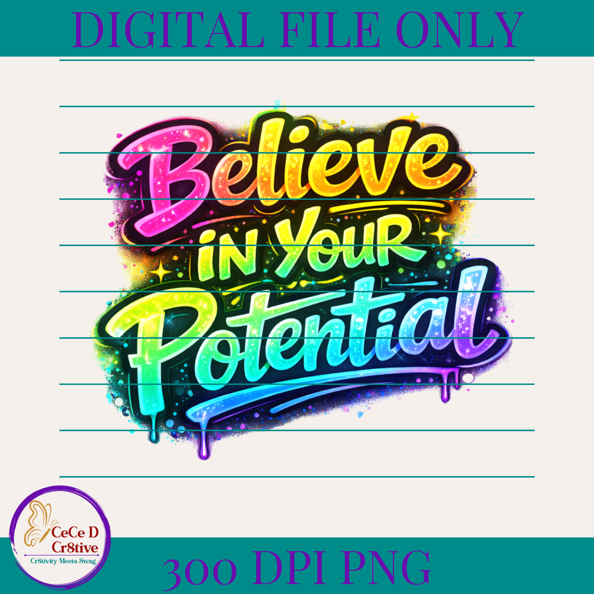 Believe in Your Potential 