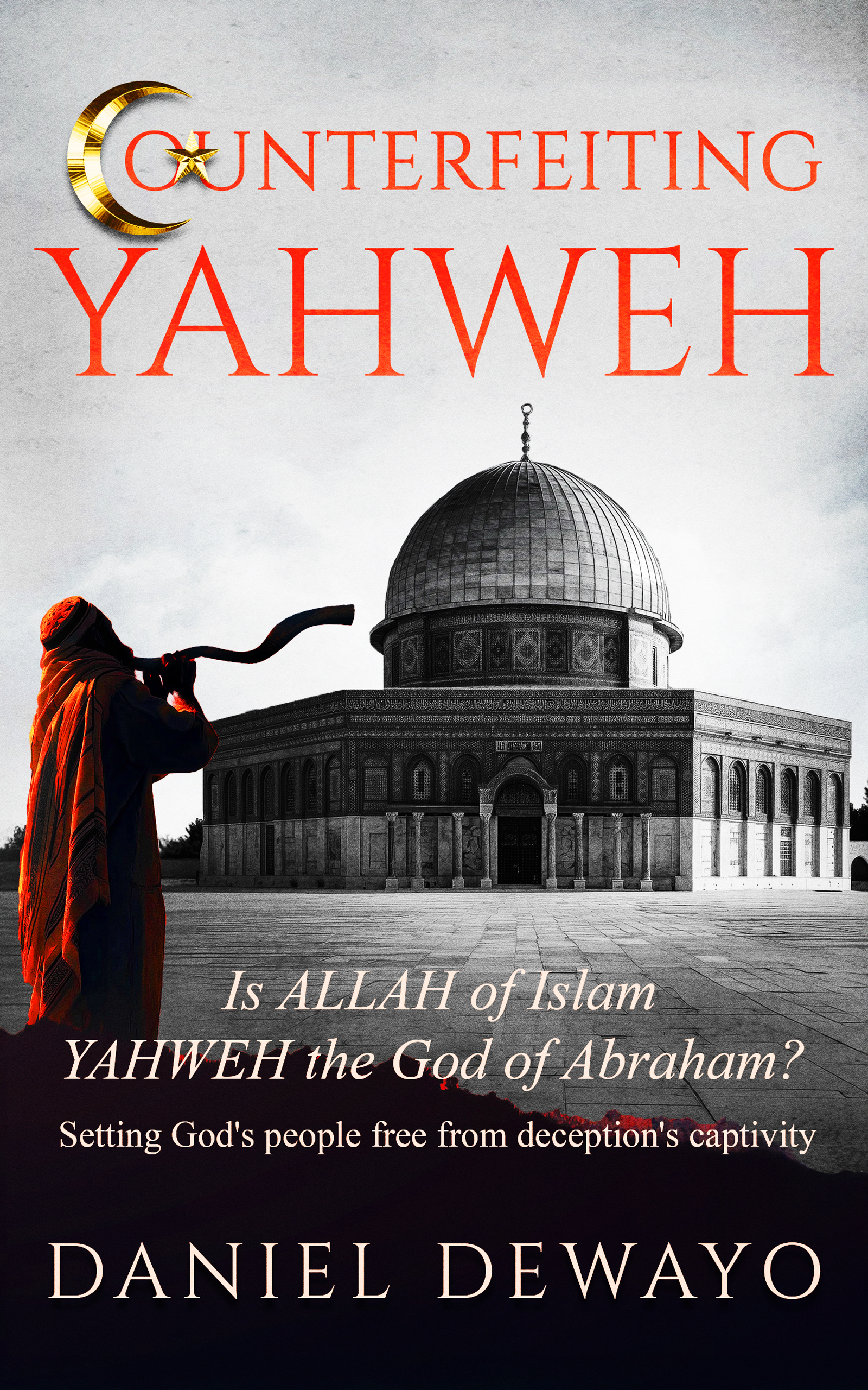 COUNTERFEITING YAHWEH (eBook). Coming soon!