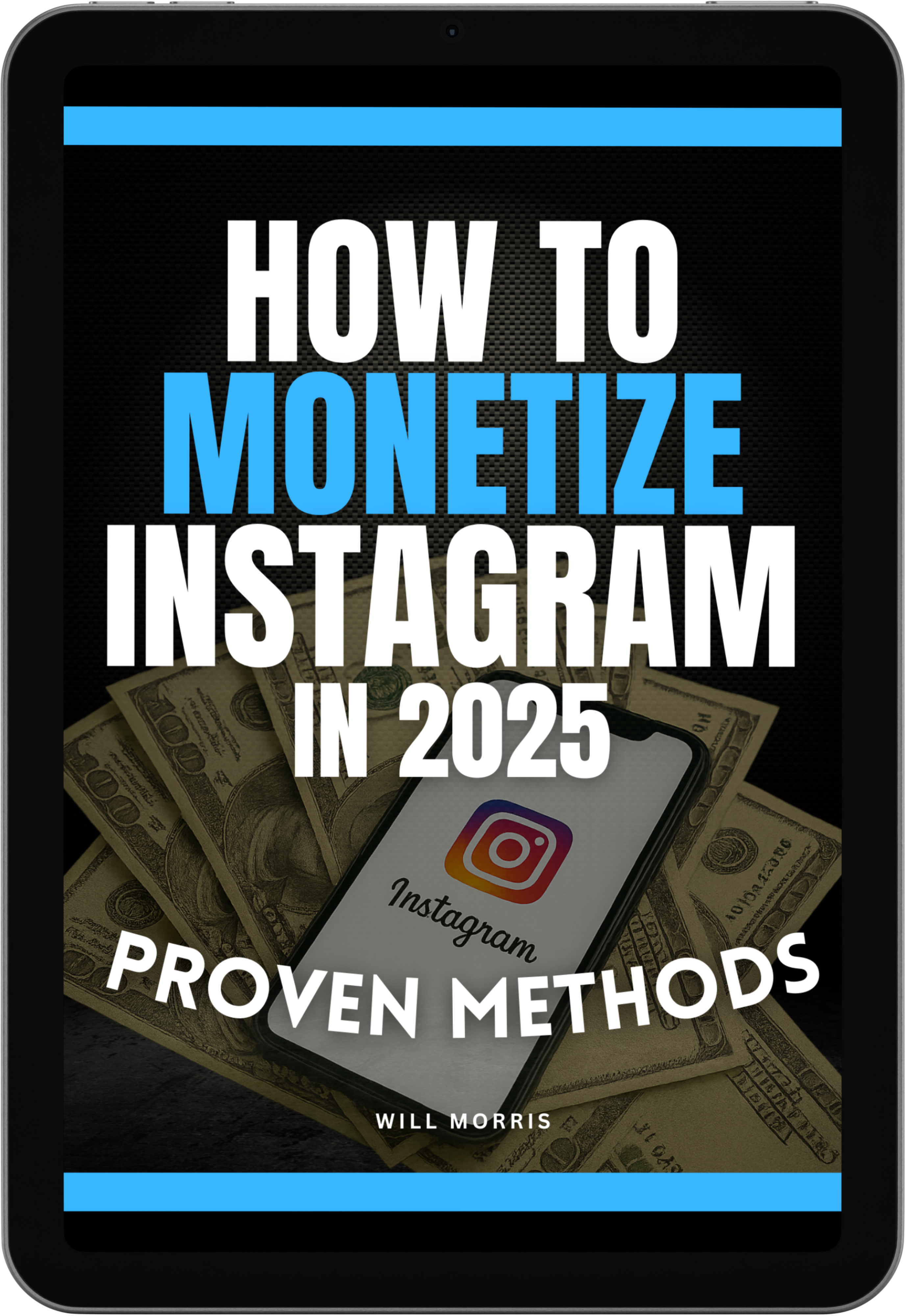 How To Monetize Instagram in 2025: Proven Methods