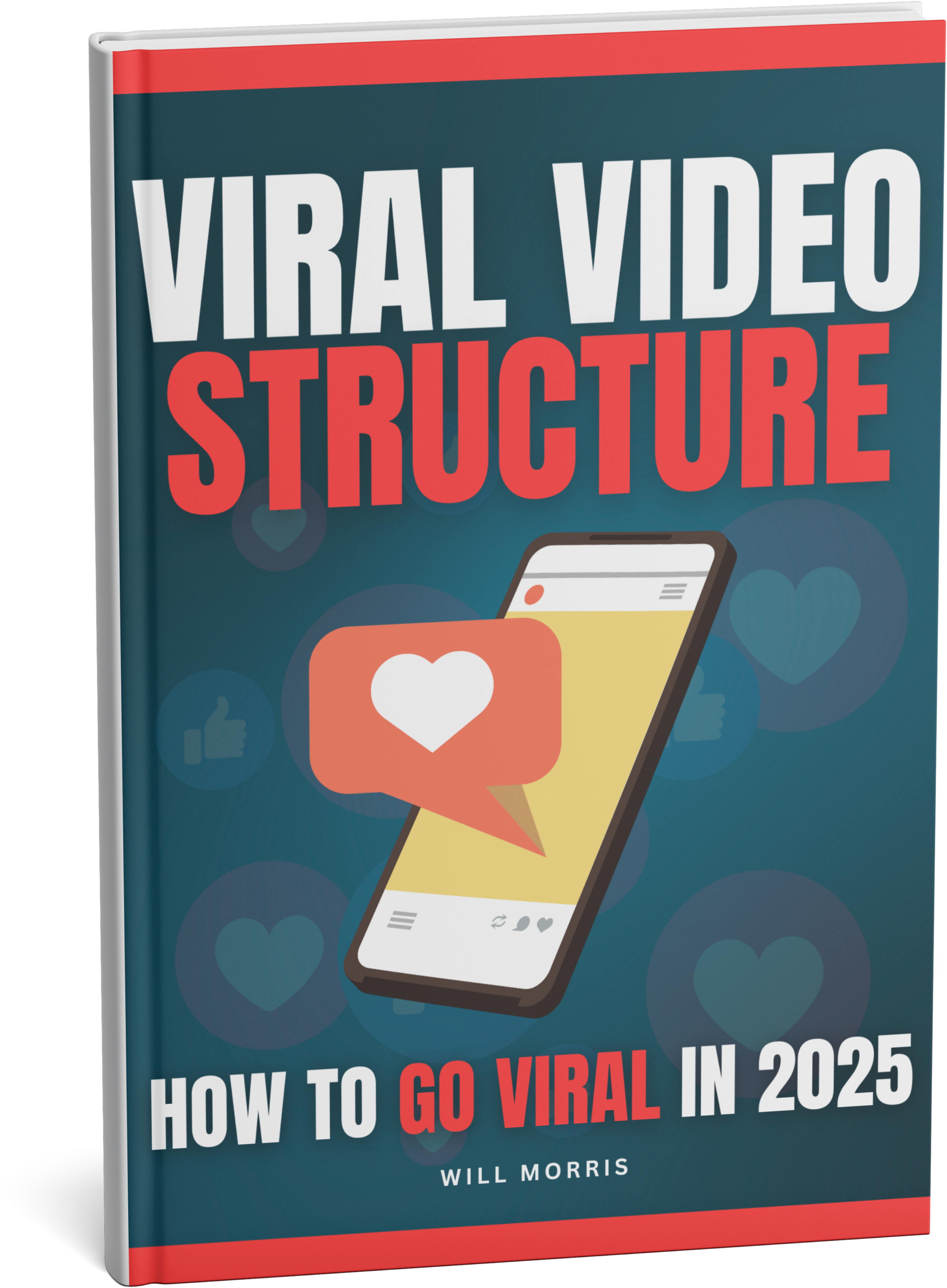 Viral Video Structure: How to Go Viral in 2025