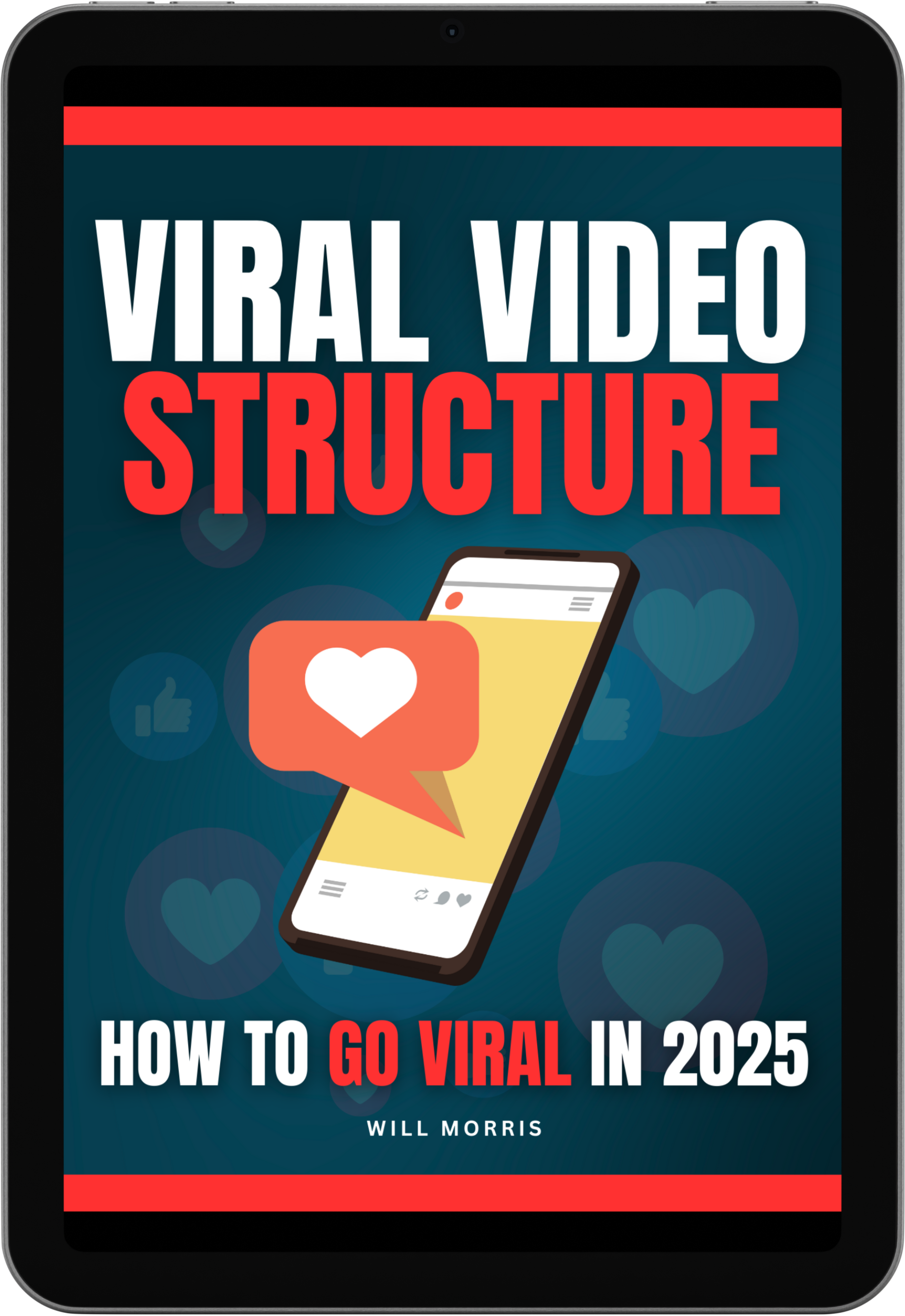 Viral Video Structure: How to Go Viral in 2025
