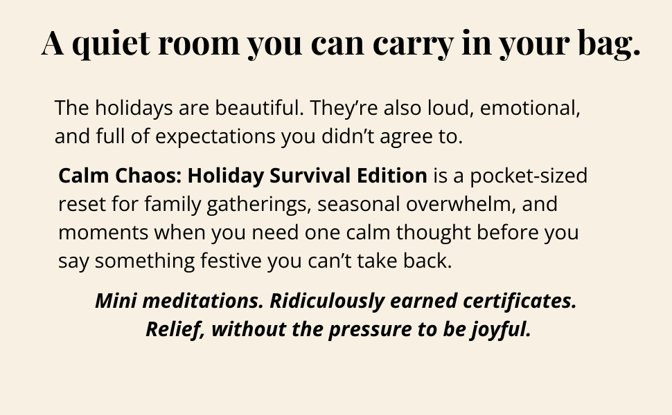 Holiday Survival Edition – A Calm Chaos Mini Book for Festive Overwhelm