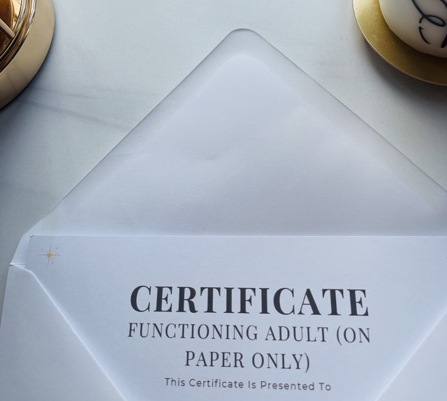 Functioning Adult (On Paper Only) – Digital Certificate