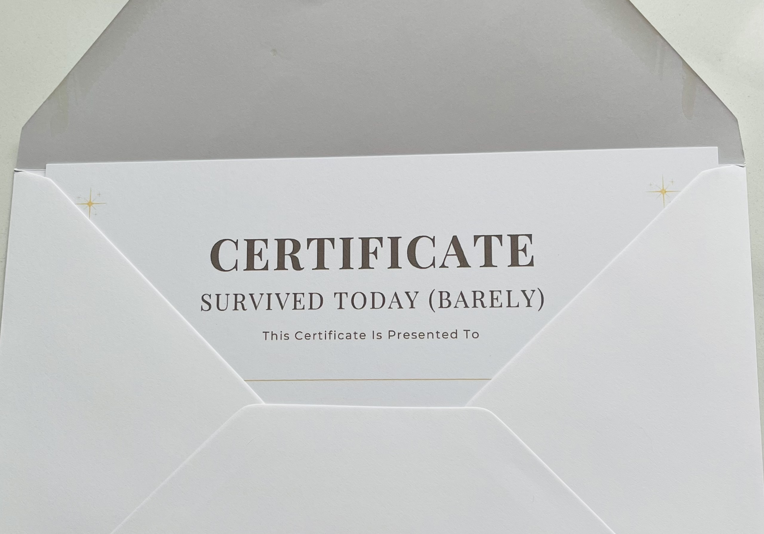 Survived Today (Barely) – Digital A5 Certificate