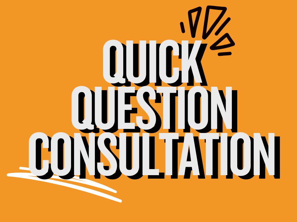 Quick Consultation