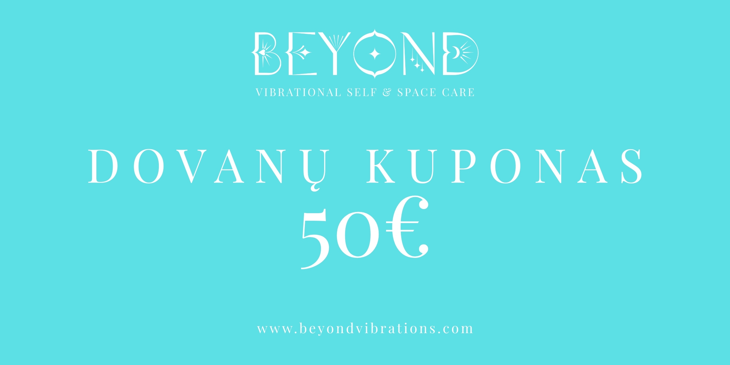 BEYOND Dovanų Kuponas | 50€