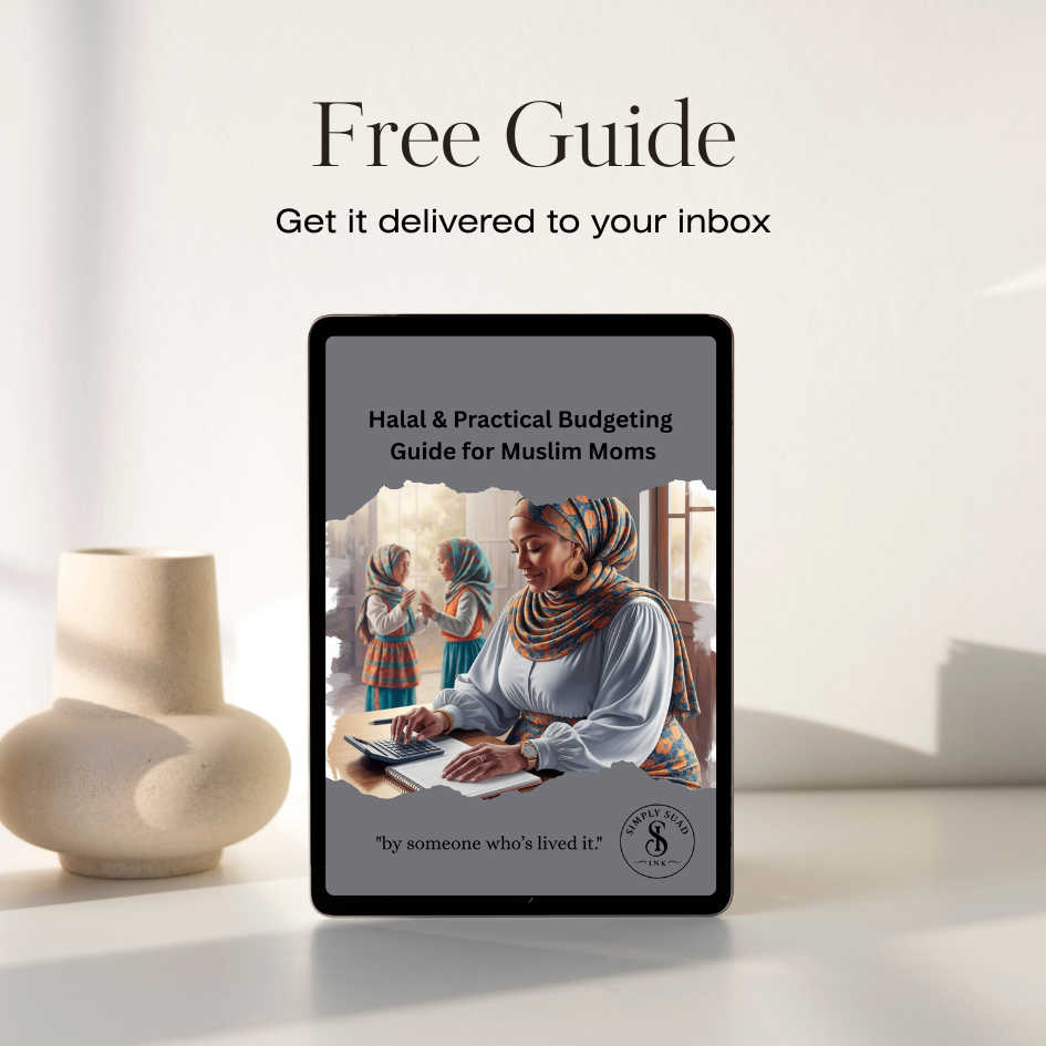 Halal & Practical Budgeting Guide for Muslim Moms