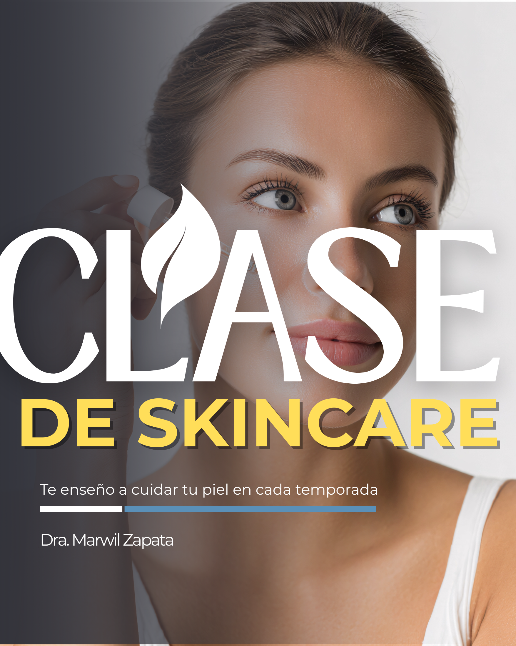 Inscripción Clase de Cuidado Facial Primavera/Verano