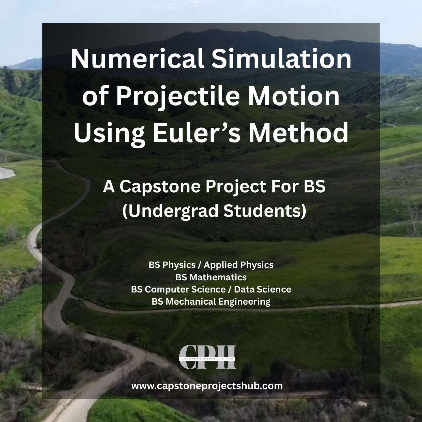 Numerical Simulation of Projectile Motion Using Euler’s Method
