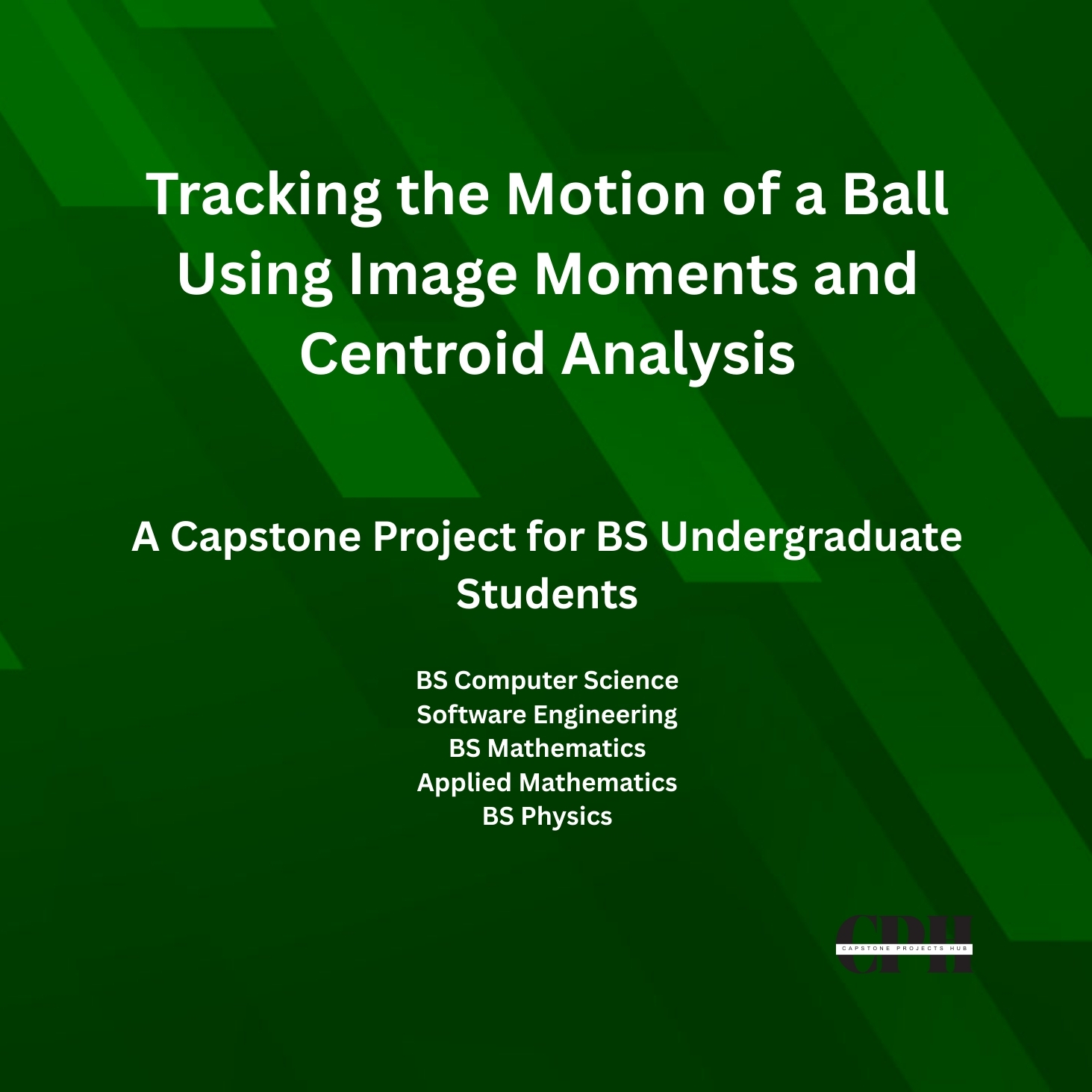 Tracking the Motion of a Ball Using Image Moments and Centroid Analysis 🎥⚽