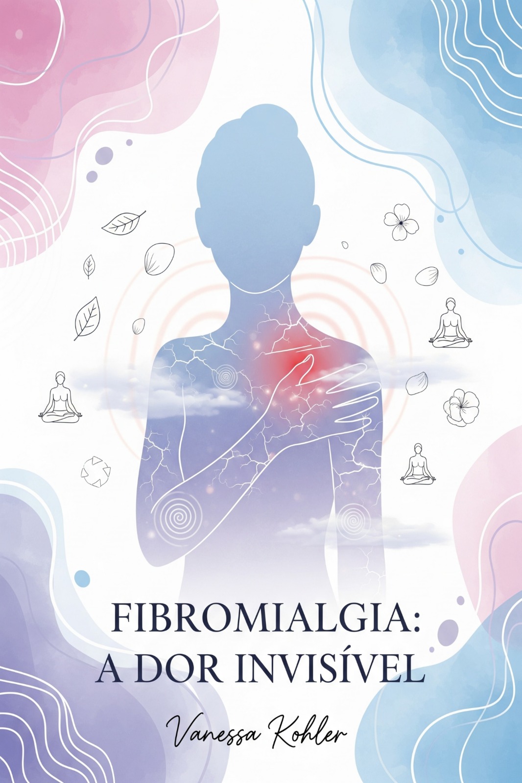 Fibromialgia - A Dor Invisível