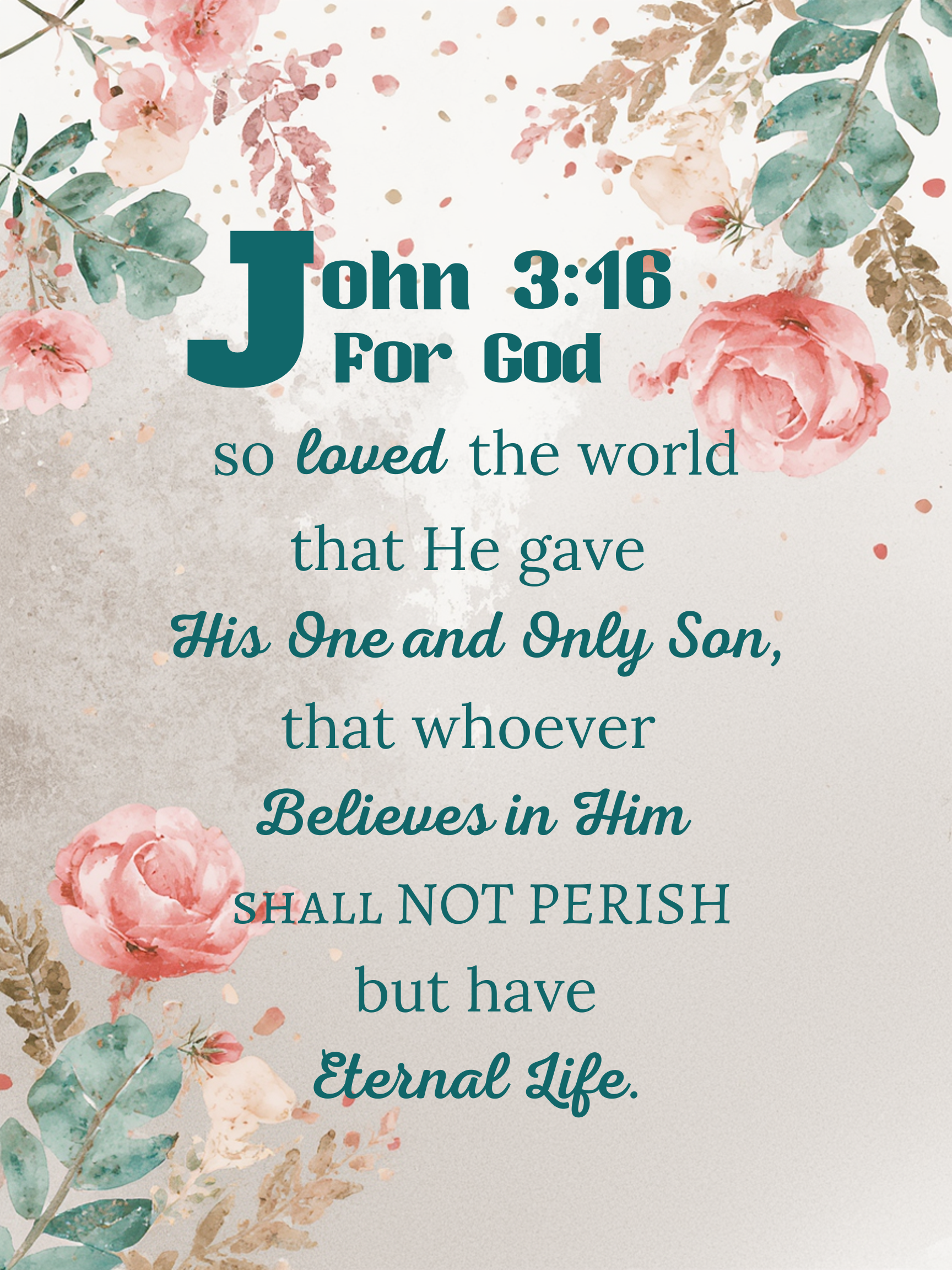 Scripture Wall Art Poster John 3:16 Green Floral 18x24 Digital Download Printable