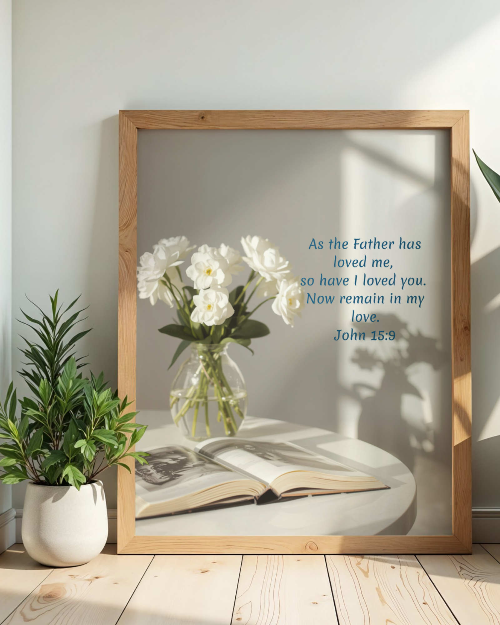 Christian Wall Art Decor 8x10 John 15:9 Printable