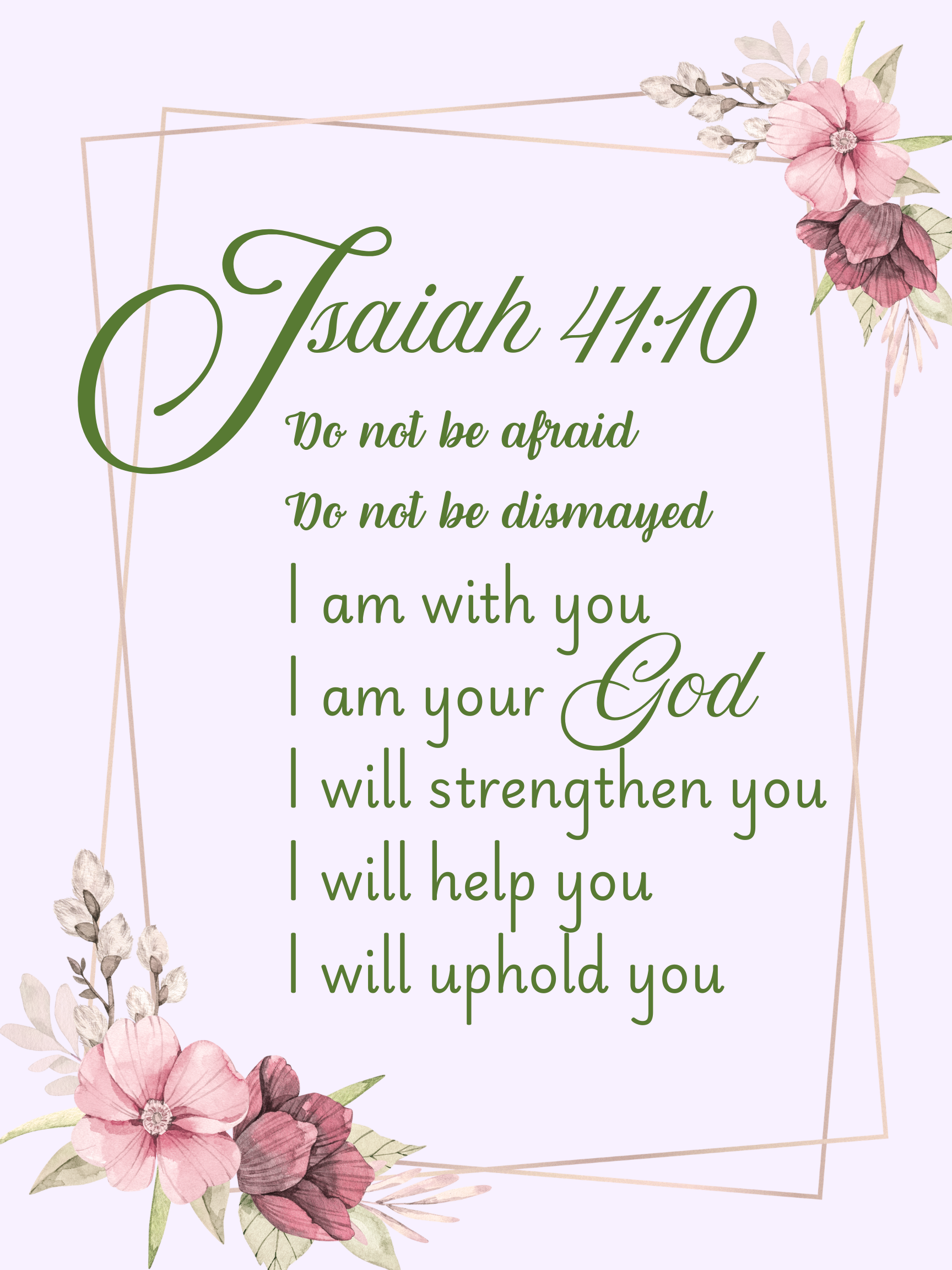 Scripture Wall Art Decor Isaiah 41:10 Green Floral 18x24 Digital Download Printable