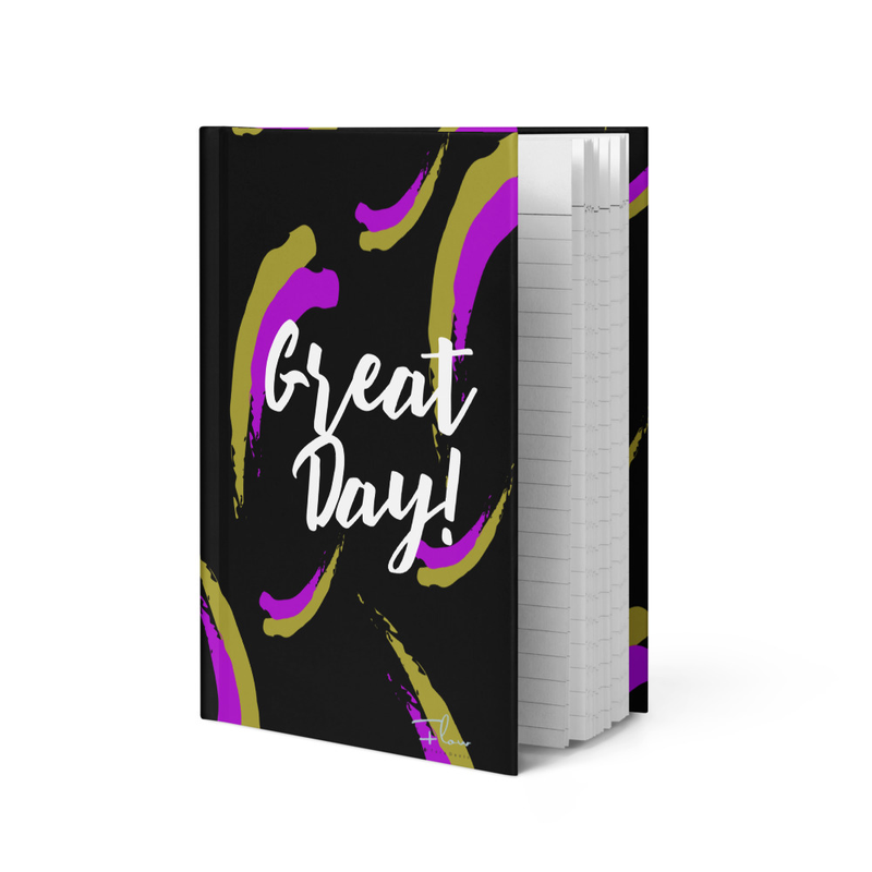  "Great Day" Hardcover Journal Matte- Flow by Tara Davis