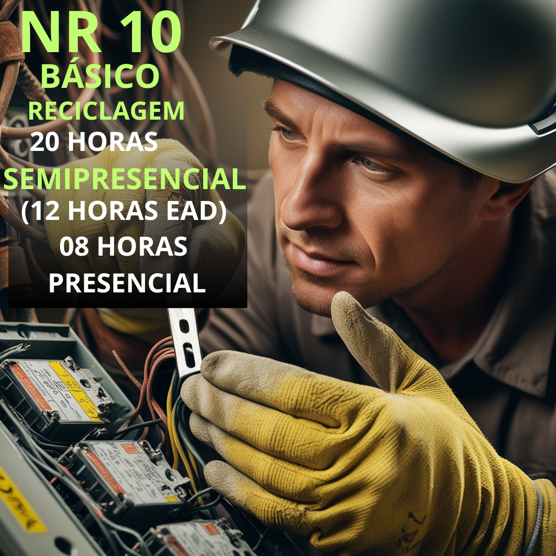 Curso NR 10 Básico – Segurança em Instalações e Serviços em Eletricidade (Reciclagem)  (20 Horas)