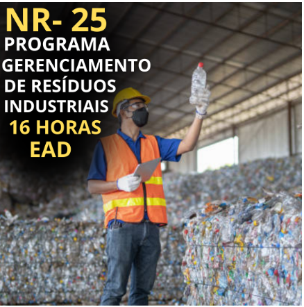 NR 25 – Programa de Gerenciamento de Resíduos Industriais